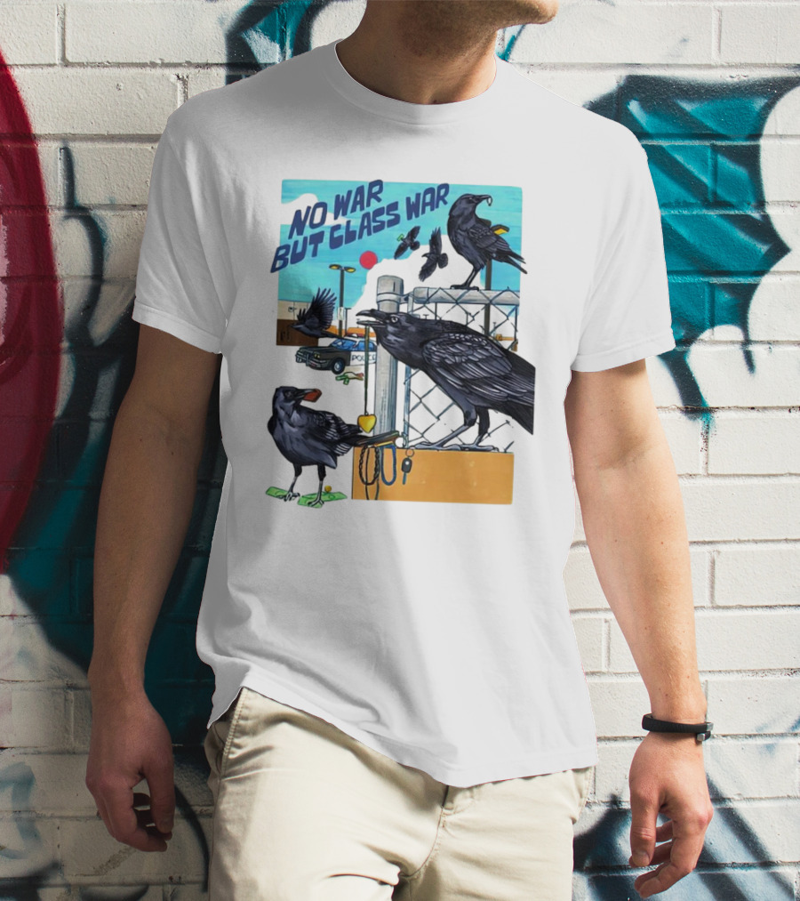 No War But Class War Halsey Berryman Crows Urban Graffiti Scene T-Shirt