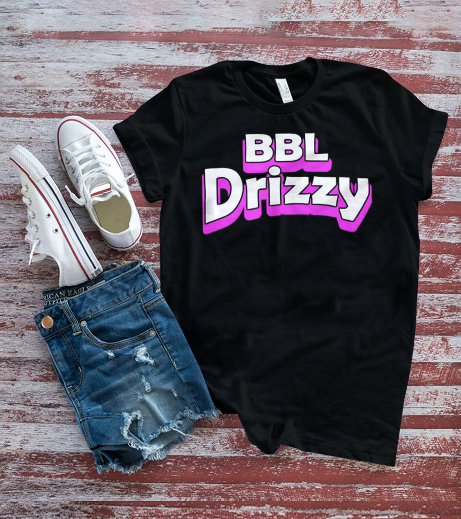 BBL Drizzy Bold Pink T-Shirt