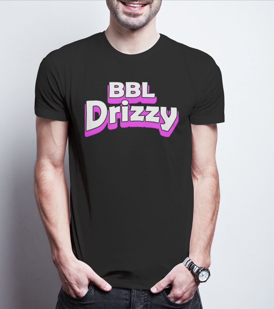 BBL Drizzy Bold Pink T-Shirt