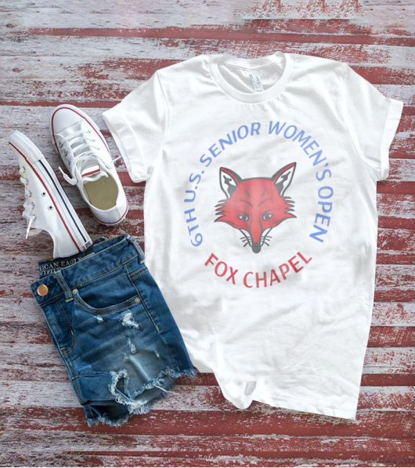6th U.S. Senior Women's Open Fox Chapel T-Shirt