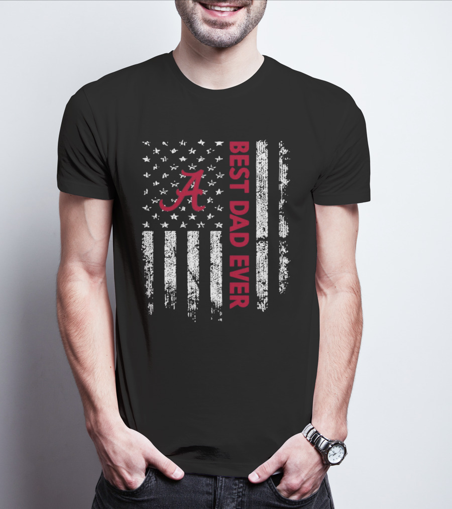 Alabama Crimson Tide Best Dad Ever American Flag T-Shirt