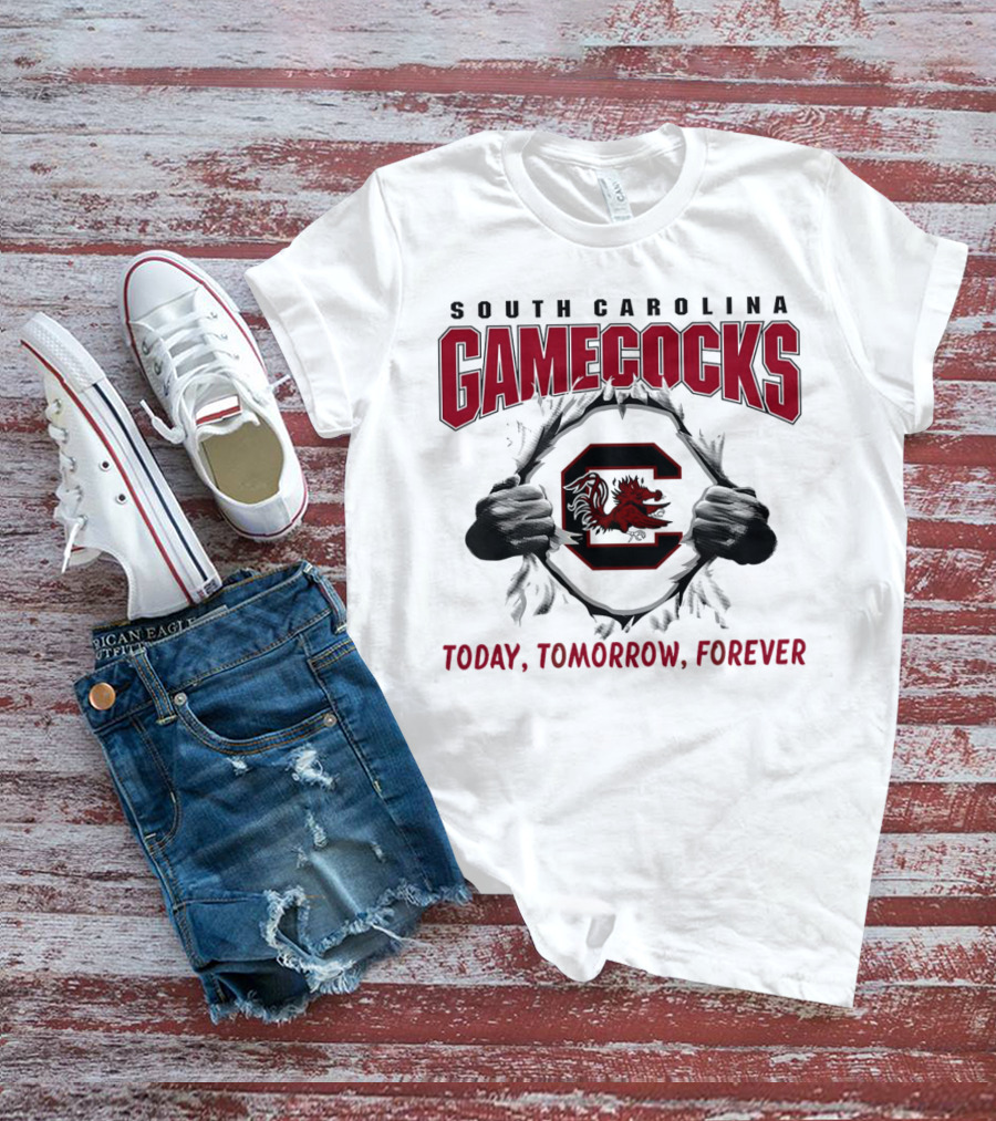 South Carolina Gamecocks Today Tomorrow Forever T-Shirt