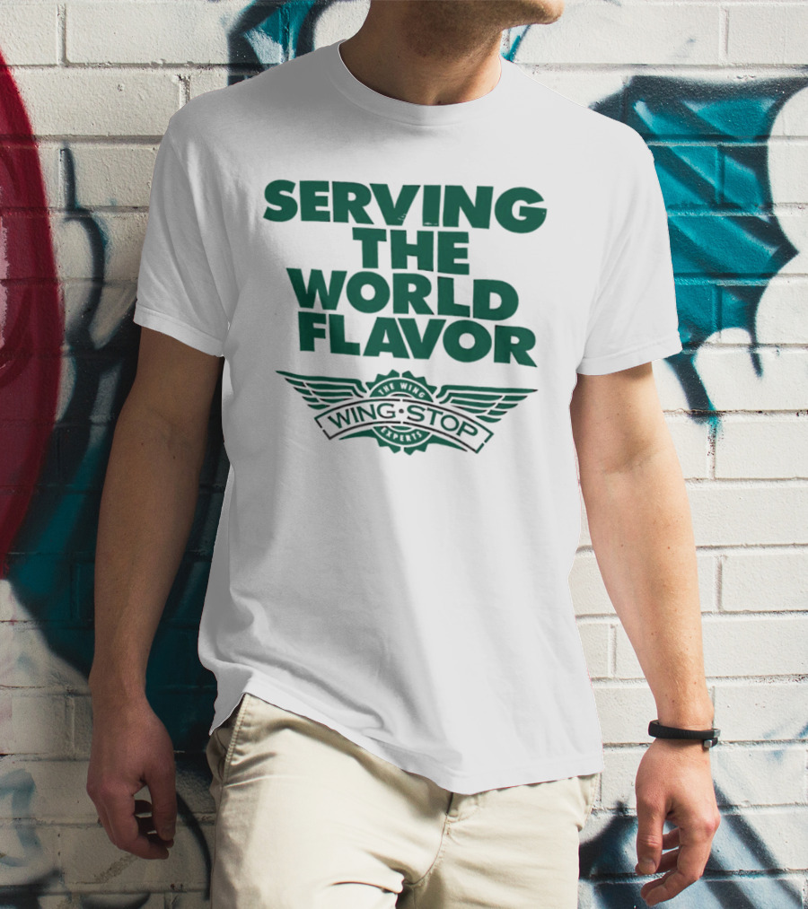 Serving The World Flavor Wingstop Wings Of The World T-Shirt