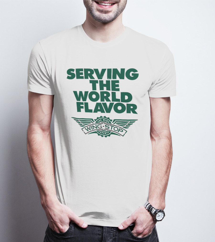 Serving The World Flavor Wingstop Wings Of The World T-Shirt