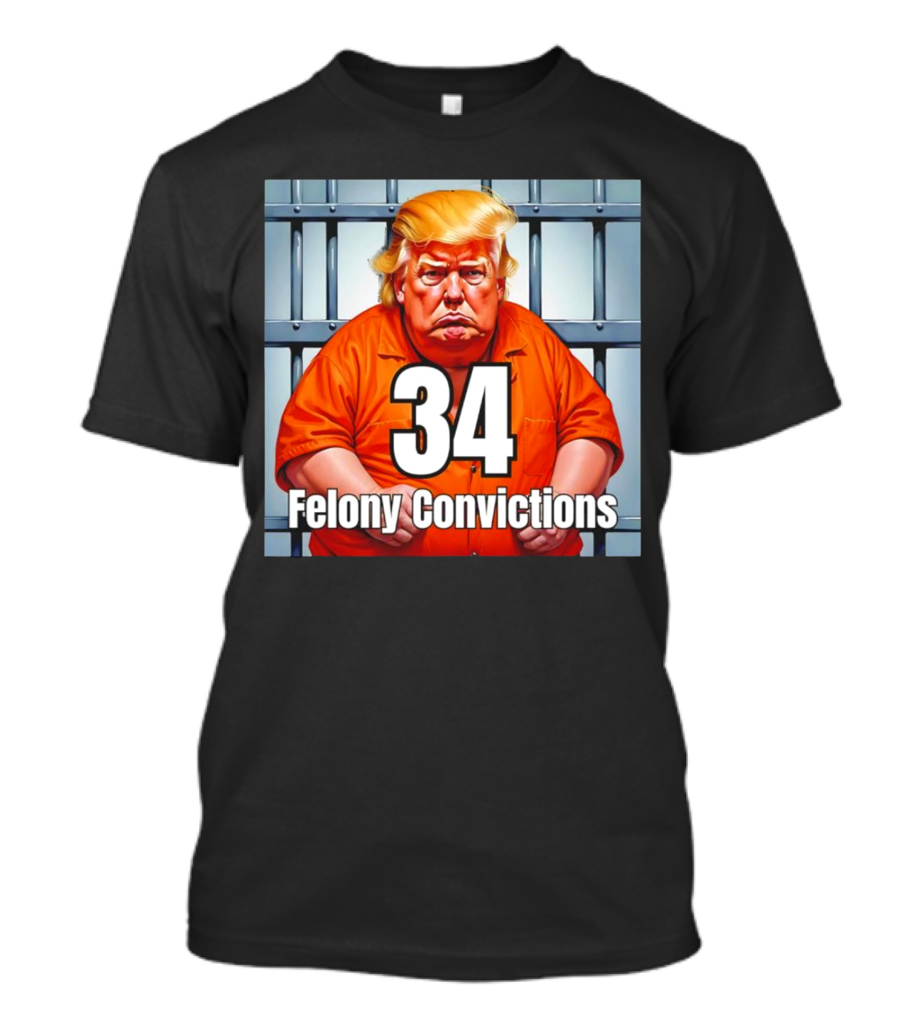 34 Felony Convictions Trump Prison Jumpsuit Jail Bars T-Shirt