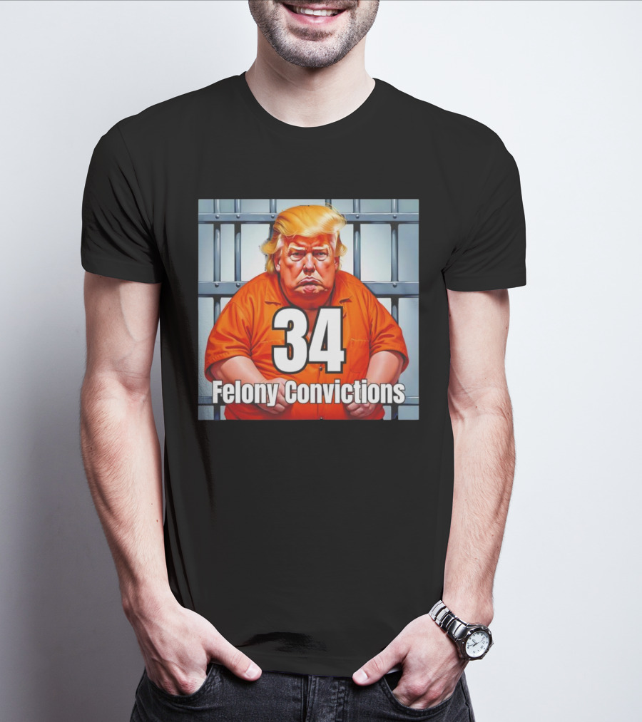 34 Felony Convictions Trump Prison Jumpsuit Jail Bars T-Shirt