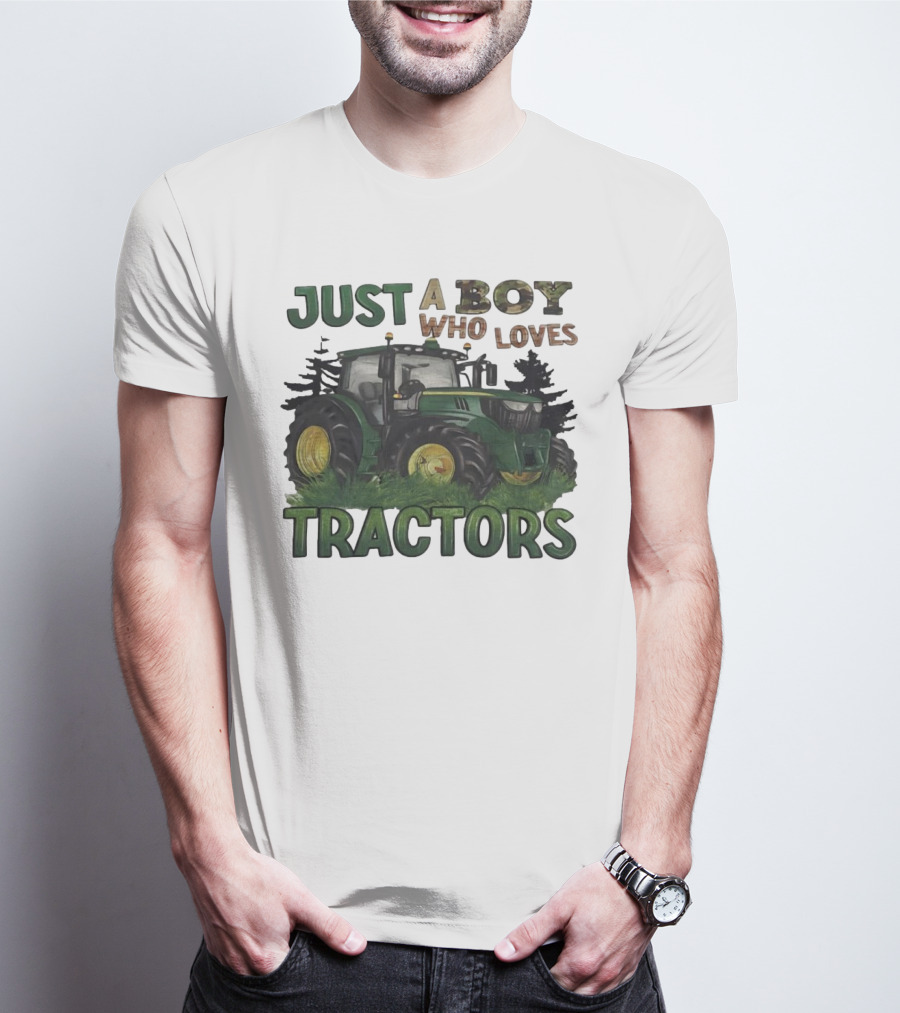 Just A Boy Who Loves Tractors With Green Farm Tractor Image T-Shirt