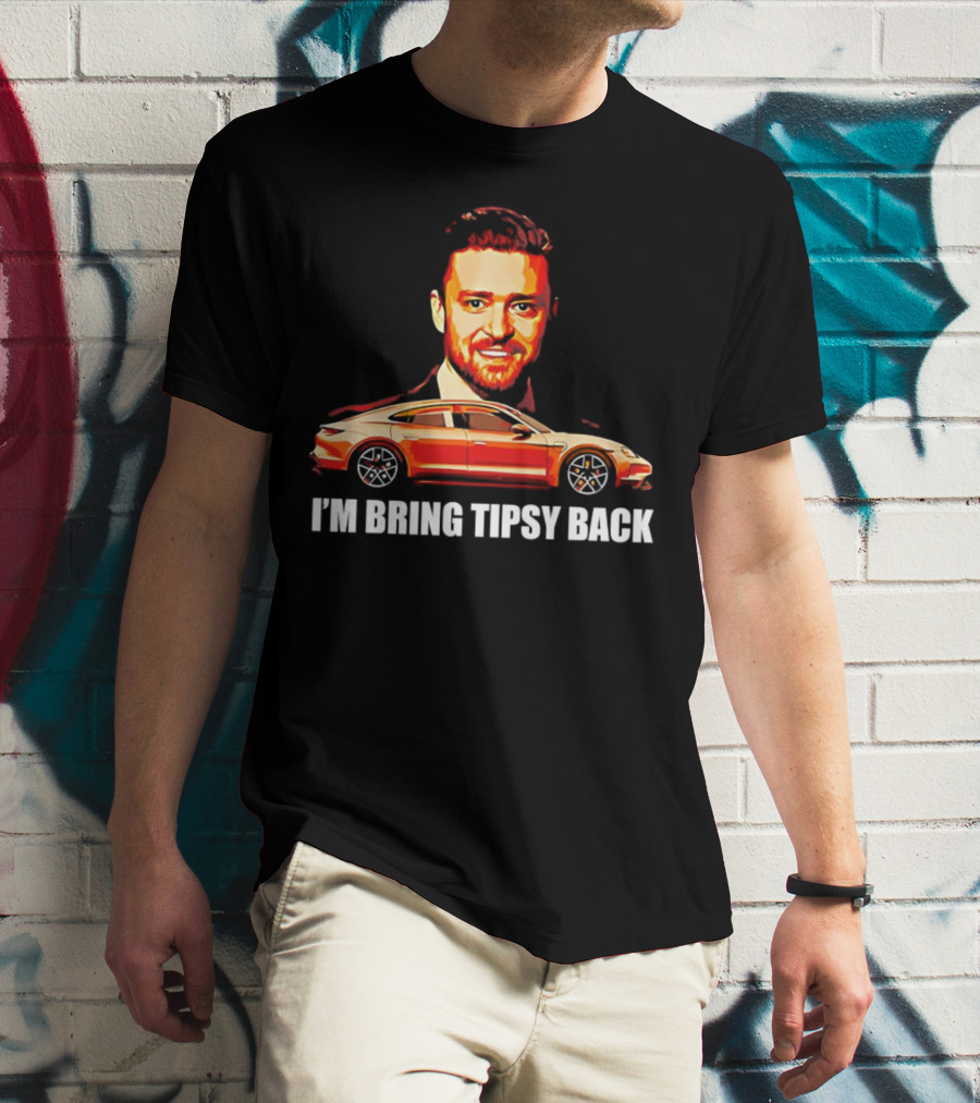 I'm Bring Tipsy Back Justin Timberlake Illustration Red Car T-Shirt