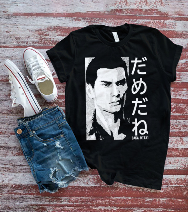 Dame Da Ne Baka Mitai Retro Portrait Style Kanji Text T-Shirt