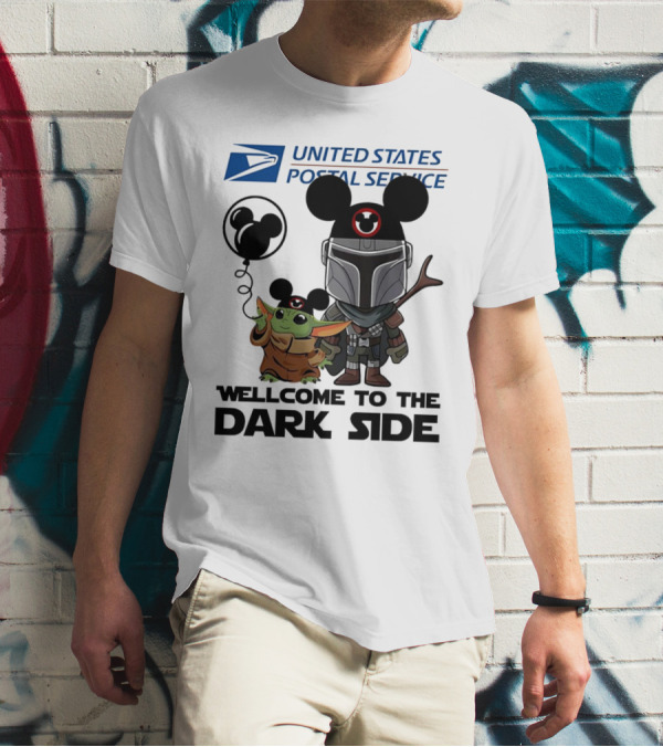 United States Postal Service Welcome To The Dark Side With Baby Yoda And The Mandalorian Mickey Ears T-Shirt