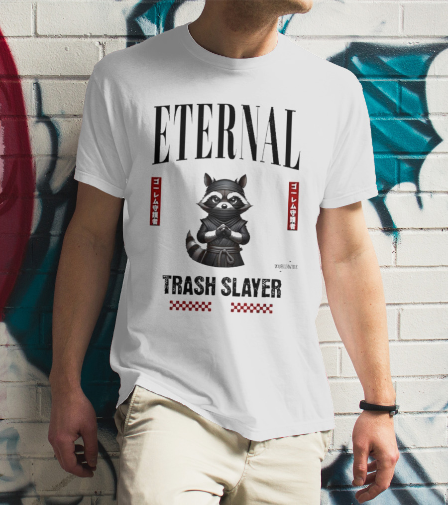 Eternal Ninja Trash Slayer Worldwide Raccoon T-Shirt