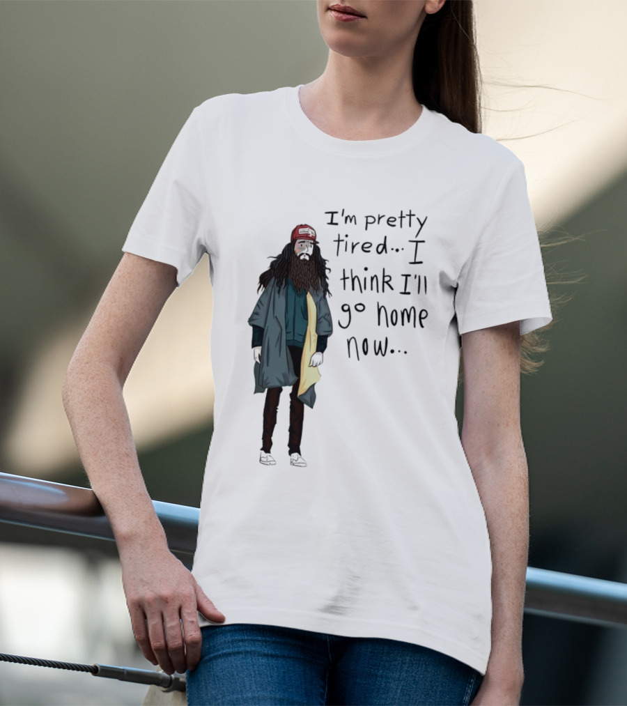 I'm Pretty Tired I Think I'll Go Home Now Vintage Movie Forest Run T-Shirt
