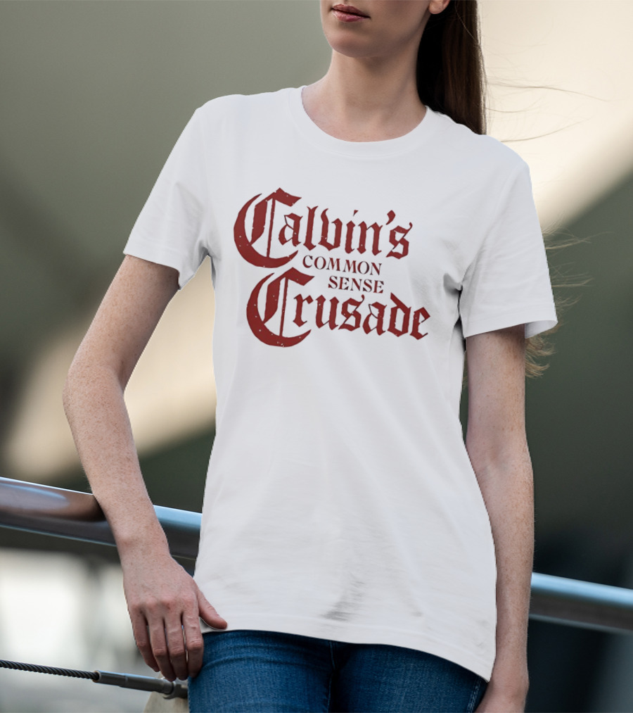 Calvin's Common Sense Crusade Gothic T-Shirt