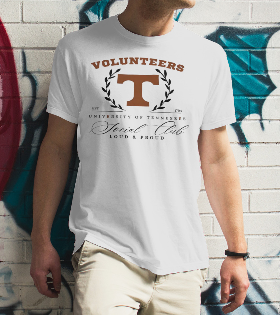 Volunteers University Of Tennessee Social Club Loud And Proud Est 1794 T-Shirt
