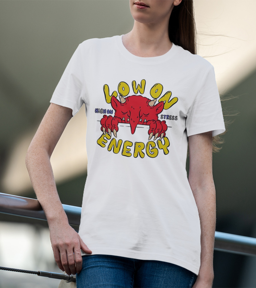 Low On Energy High On Stress Red Demon T-Shirt