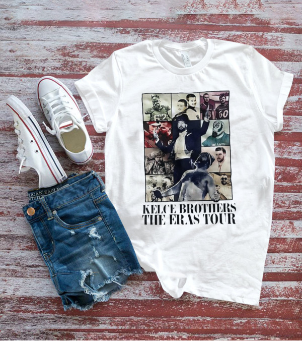 Kelce Brothers The Eras Tour NFL Music Influences And Iconic Sports Moments T-Shirt
