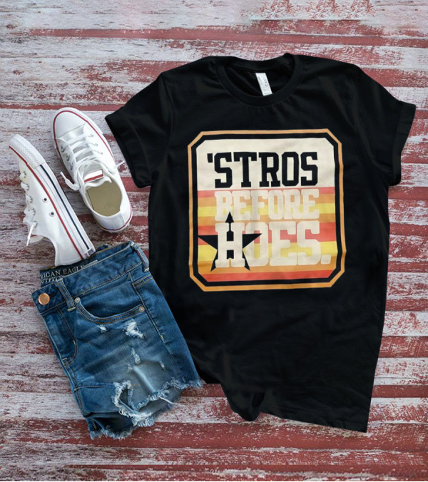'Stros Before Hoes Houston Astros Star Retro T-Shirt