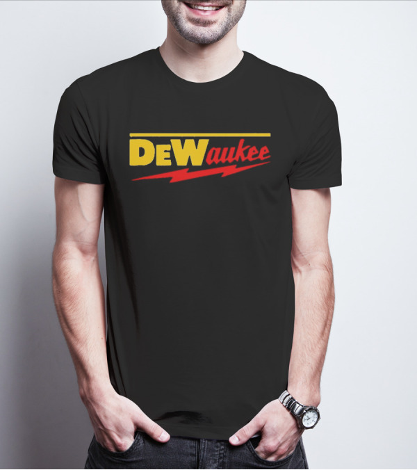 DEWaukee T-Shirt