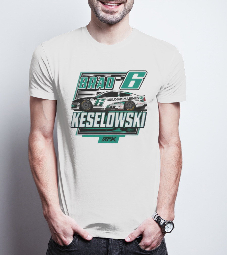 Brad Keselowski Buildsubmarines RFK Racing Number 6 Nascar Cup Series T-Shirt