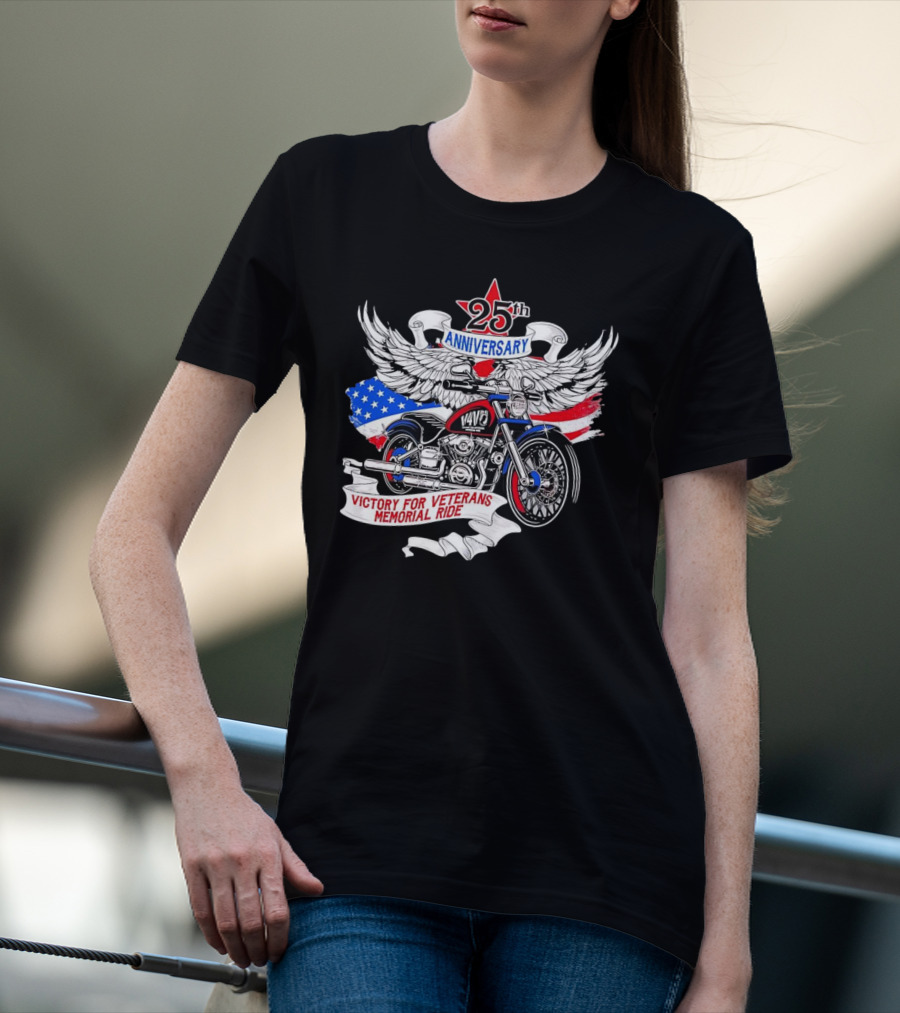 25th Anniversary Victory For Veterans Memorial Ride Motorcycle With Wings And Flag T-Shirt