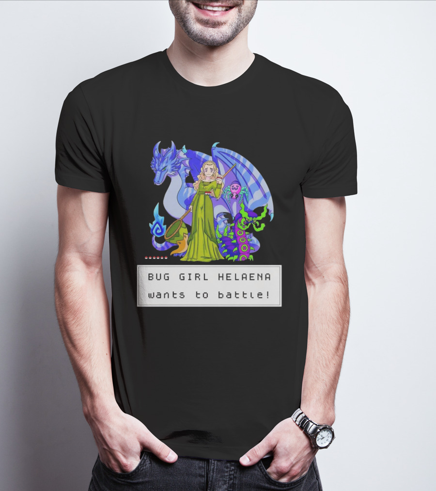 Bug Girl Helaena With Dragon And Insects Wants To Battle T-Shirt