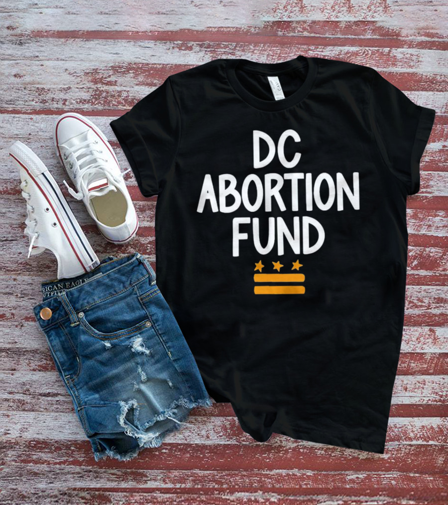 DC Abortion Fund T-Shirt
