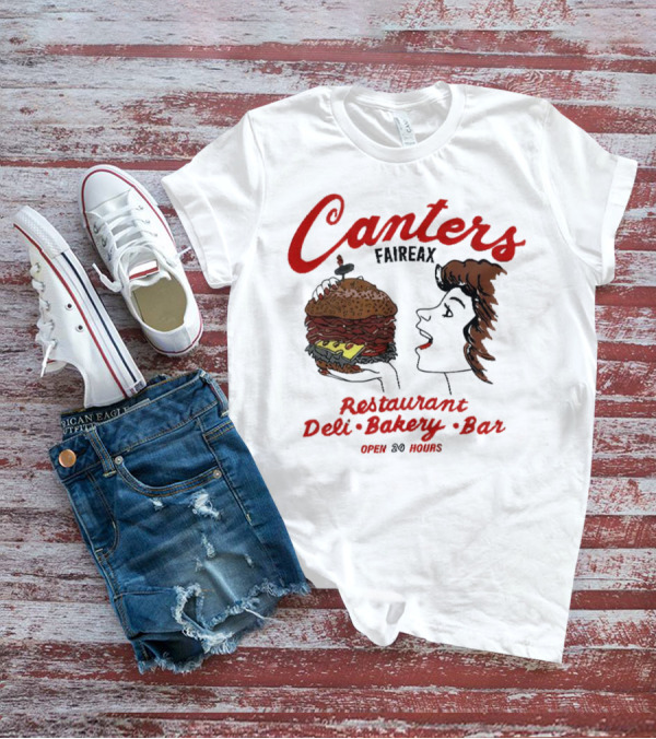 Canter's Deli Restaurant Bakery Bar Fairfax Los Angeles Open 24 Hours T-Shirt