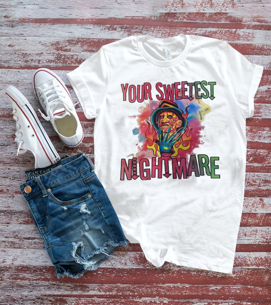 Your Sweetest Nightmare Freddy Krueger Halloween T-Shirt