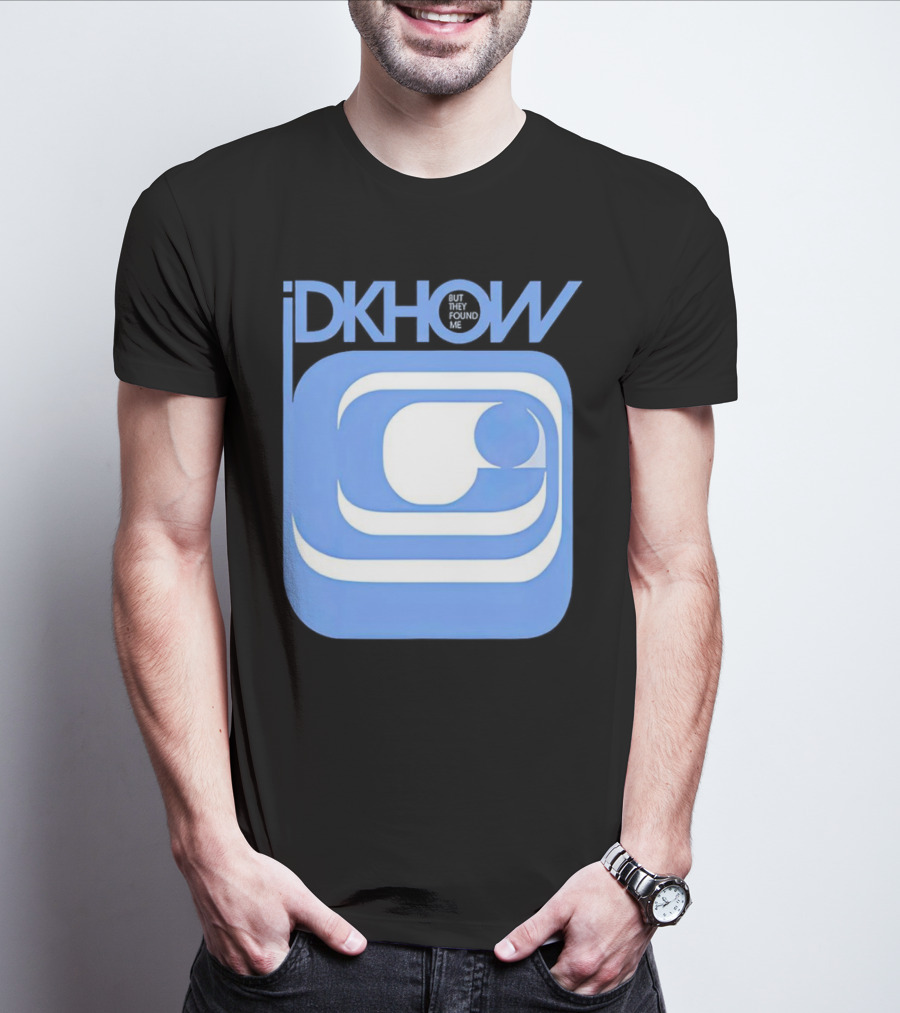 IDKHOW But They Found Me Retro T-Shirt