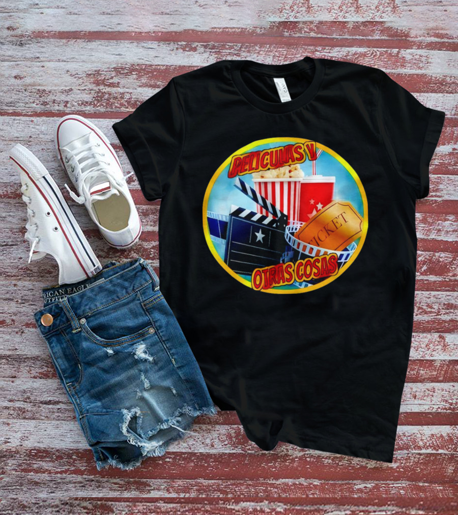 Peliculas Y Otras Cosas Con Claqueta, Palomitas, Ticket, Refresco Y Cine T-Shirt