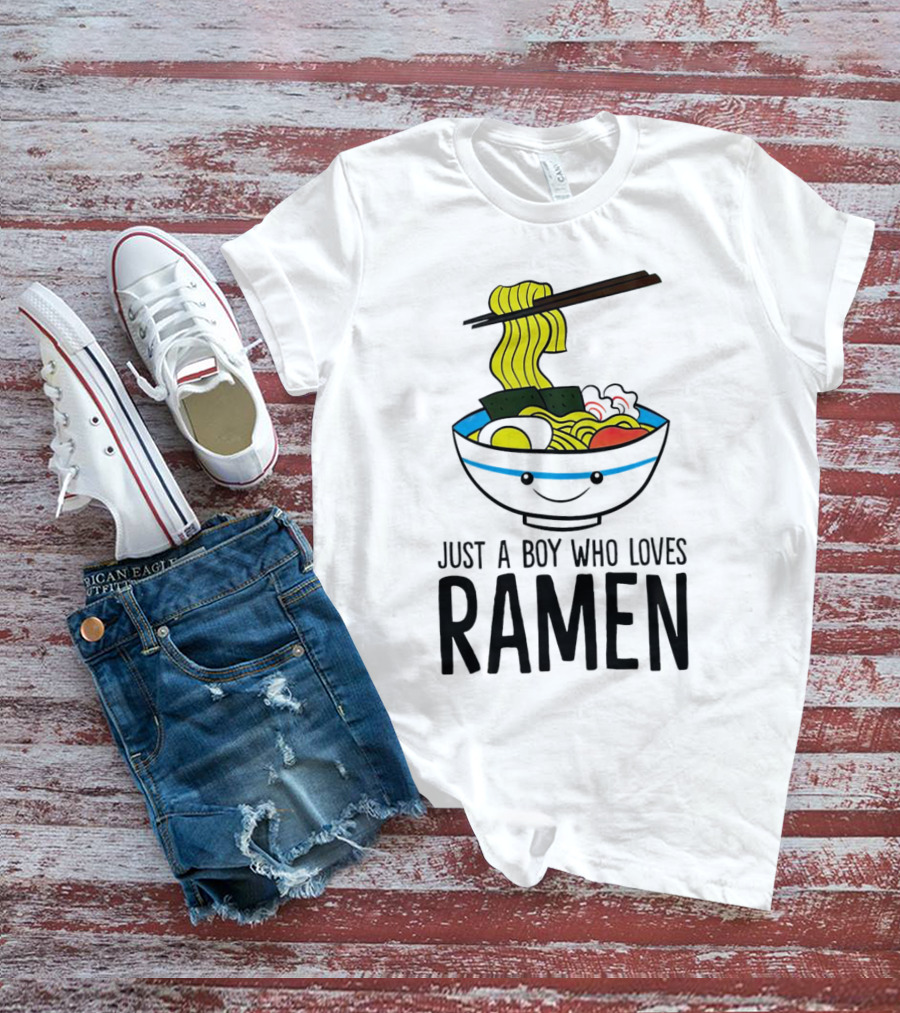 Just A Boy Who Loves Ramen Cute Smiling Bowl Of Noodles T-Shirt