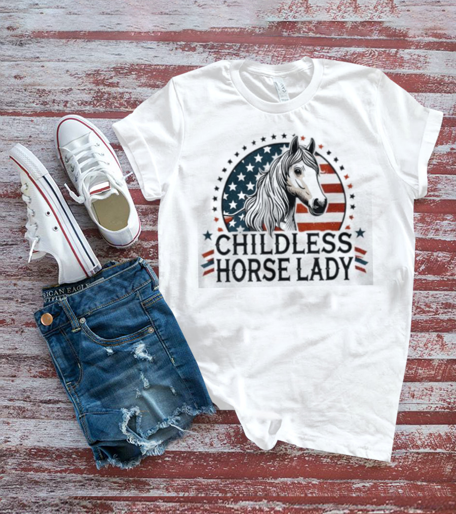 Childless Horse Lady American Flag Cowgirl Equine T-Shirt