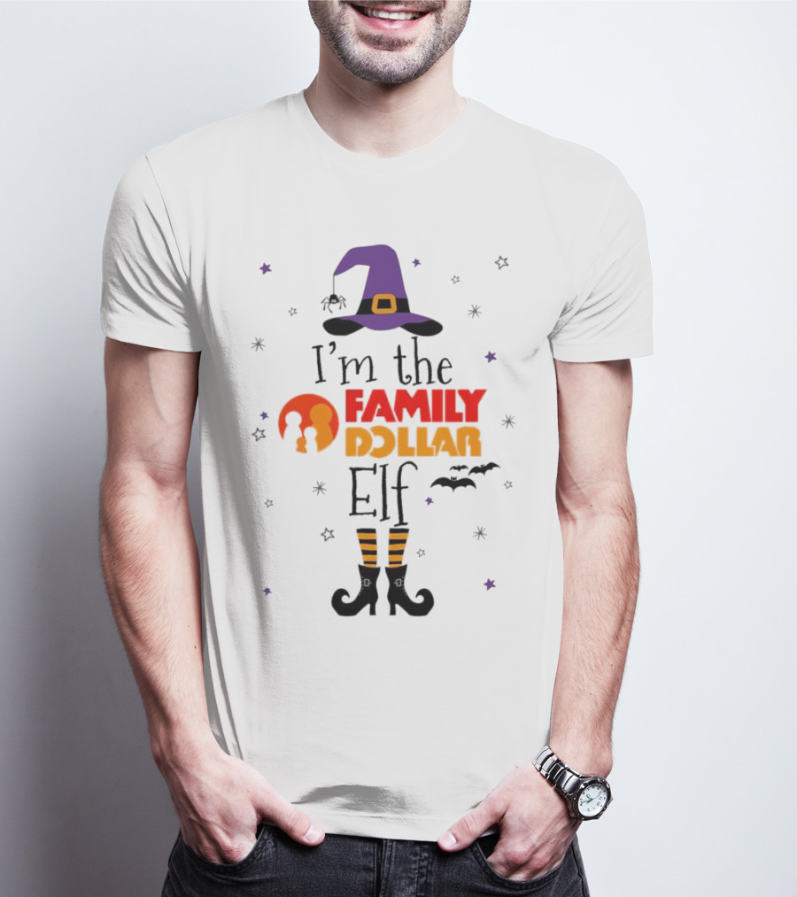 I’m The Family Dollar Elf Witch Halloween T-Shirt