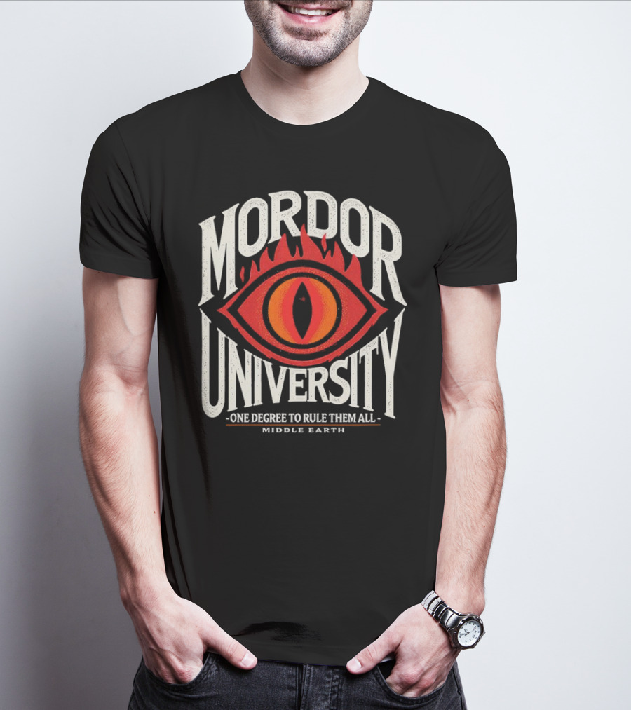 Mordor University Eye Middle Earth One Degree To Rule Them All T-Shirt