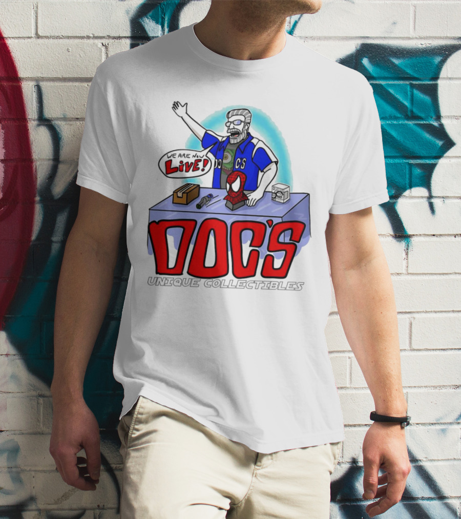 Doc's Unique Collectibles We Are Now Live T-Shirt