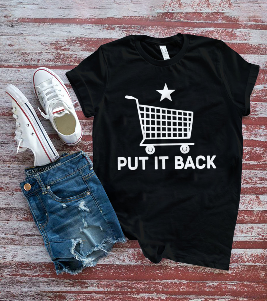 PUT IT BACK Shopping Cart Star T-Shirt