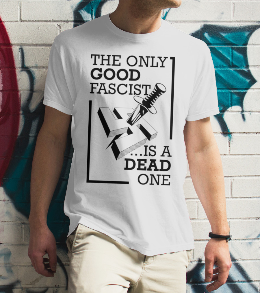 The Only Good Fascist Is A Dead One Knife Swastika T-Shirt