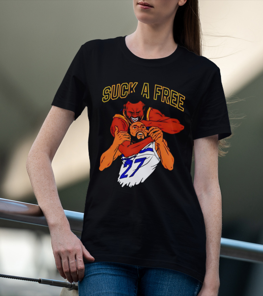 Golden State Warriors Draymond Green Suck A Free 27 T-Shirt