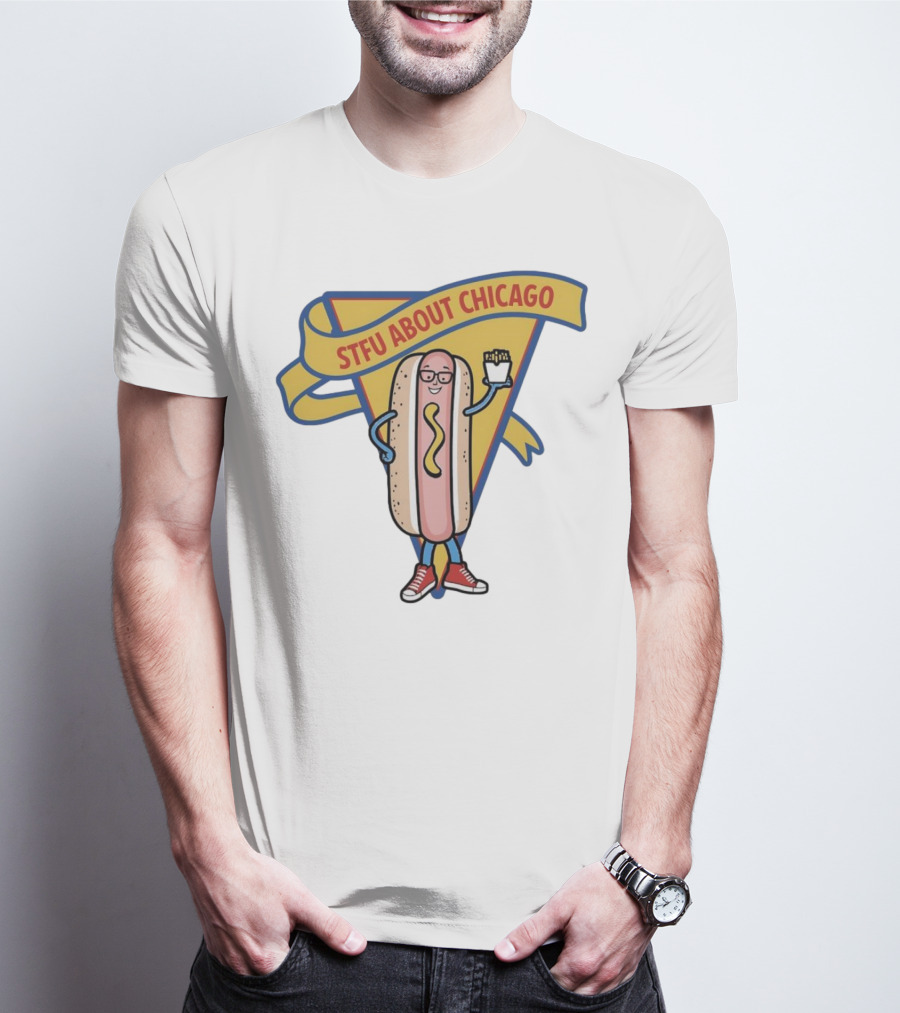 STFU About Chicago Hot Dog With Glasses And Fries T-Shirt