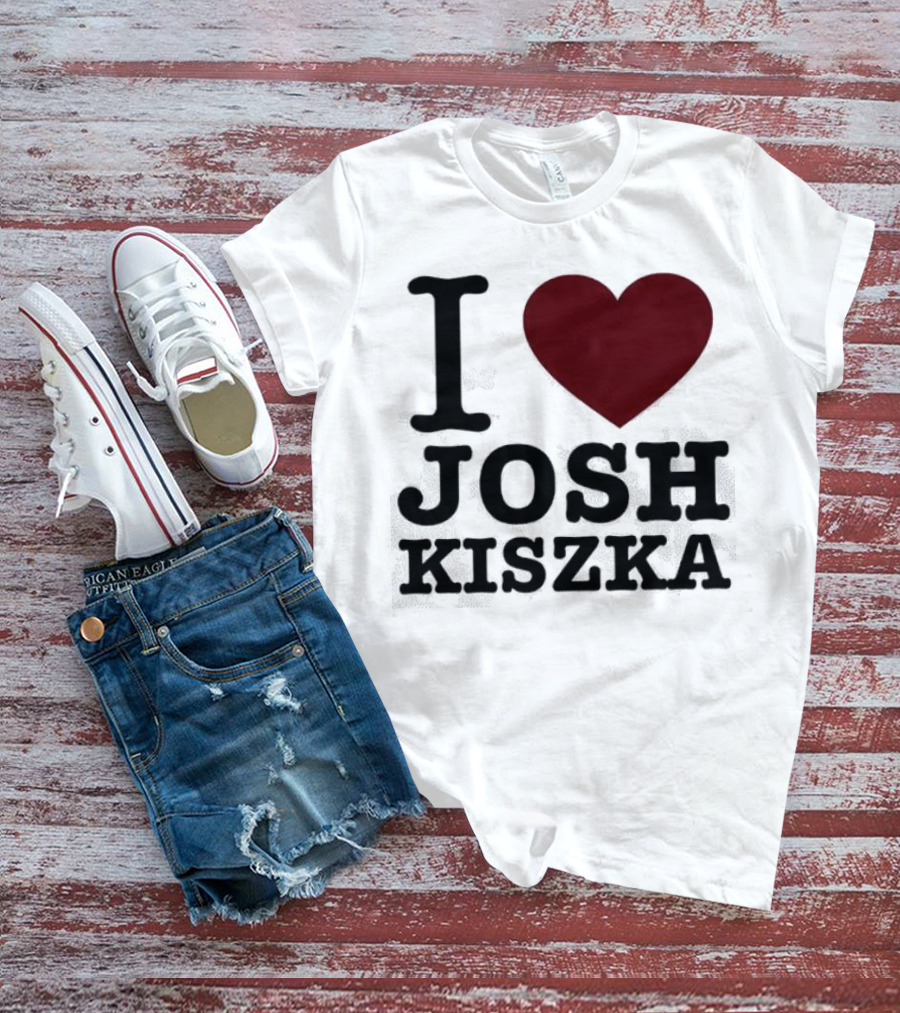 I Heart Josh Kiszka T-Shirt