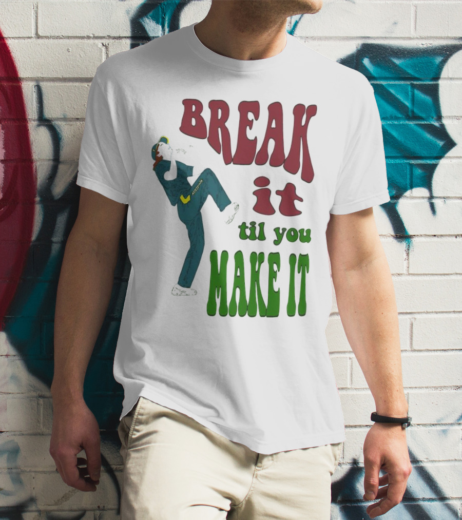 BREAK IT TIL YOU MAKE IT Retro Style Dancing Figure T-Shirt