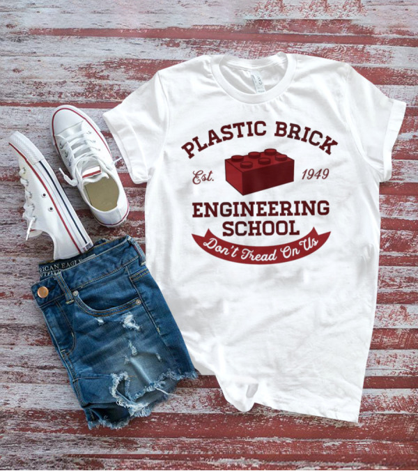 Plastic Brick Engineering School Est. 1949 Don't Tread On Us LEGO Brick Building T-Shirt