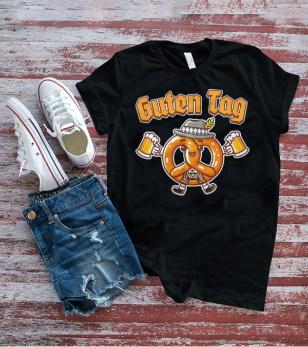 Guten Tag Pretzel With Beer Oktoberfest Cheers T-Shirt
