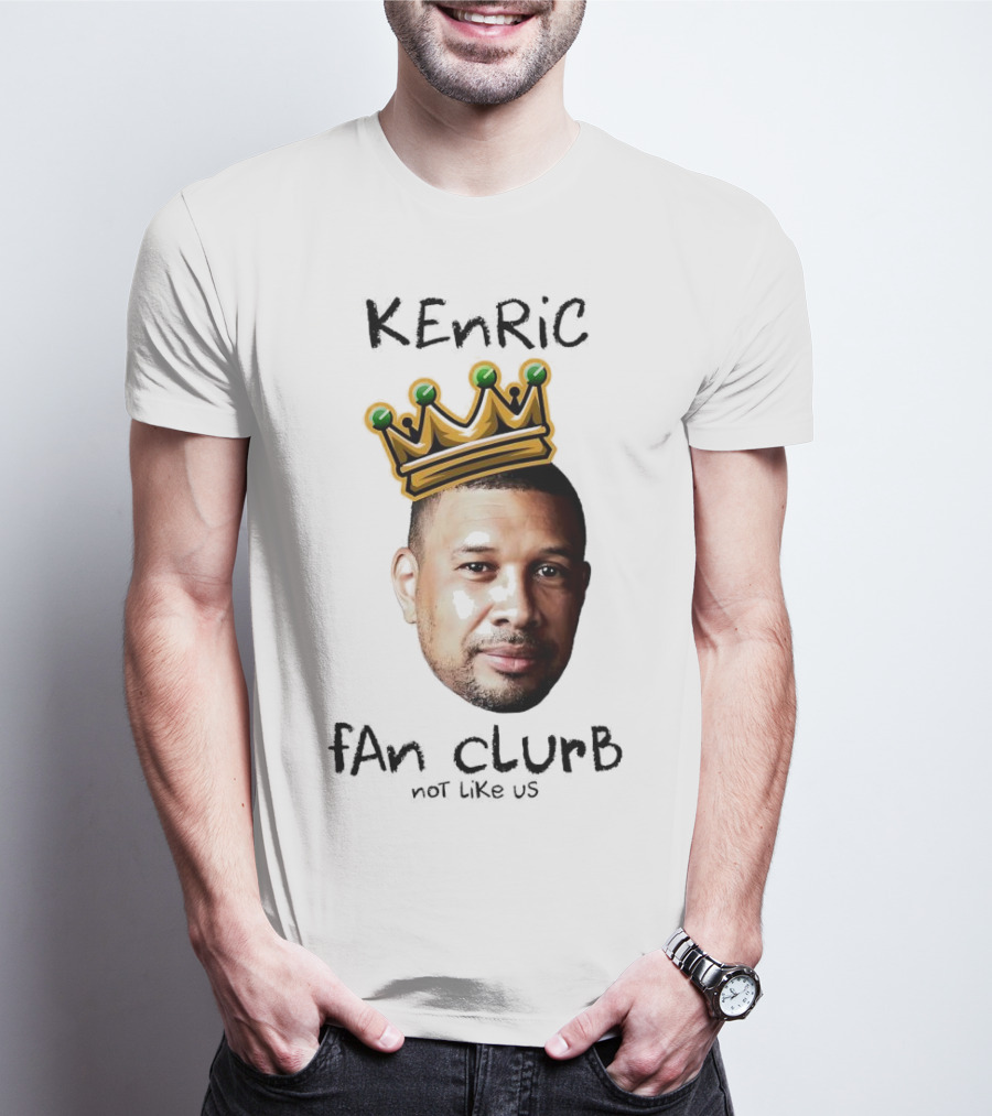 Kenric Fan Club Not Like Us With Crown T-Shirt
