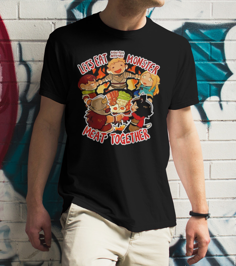 Let's Eat Monster Meat Together Non-FDA Approved Dungeon Meshi T-Shirt