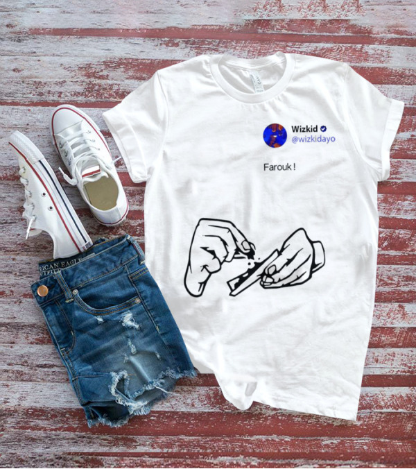 Wizkid @wizkidayo Farouk Godson Wear Hands Rolling T-Shirt