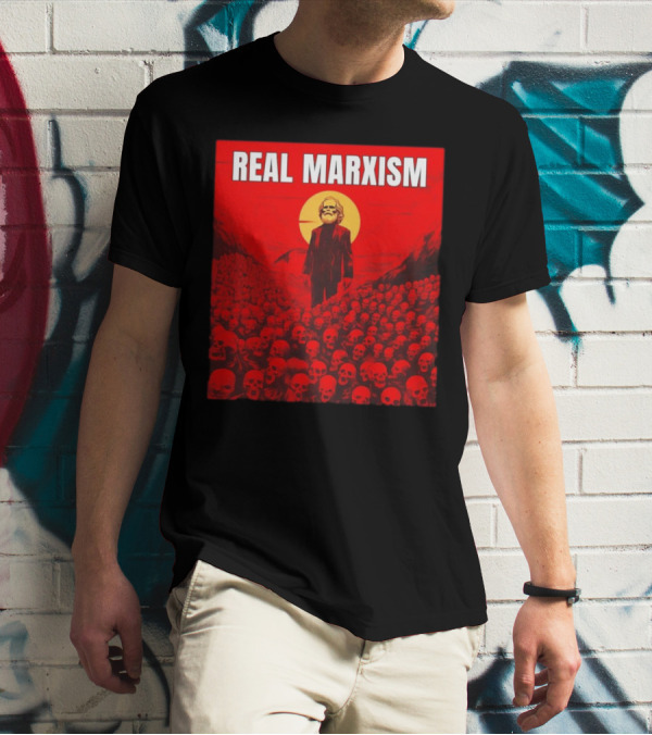 Karl Marx Real Marxism Surrounded By Skulls T-Shirt