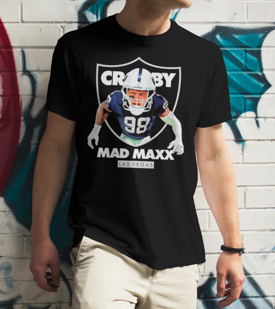 Maxx Crosby Raiders 98 Mad Maxx Las Vegas Football T-Shirt