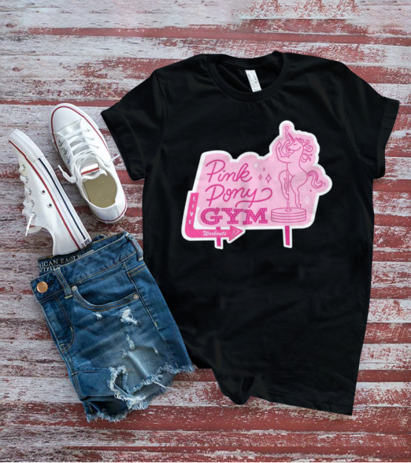 Pink Pony Gym Live Workouts Unicorn Pole Fitness T-Shirt