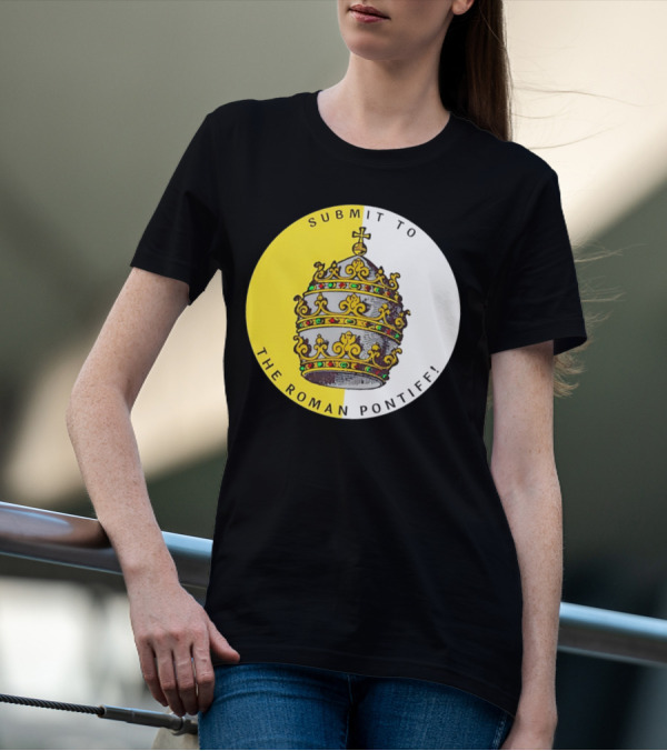 Submit To The Roman Pontiff Triple Tiara Circular Emblem T-Shirt